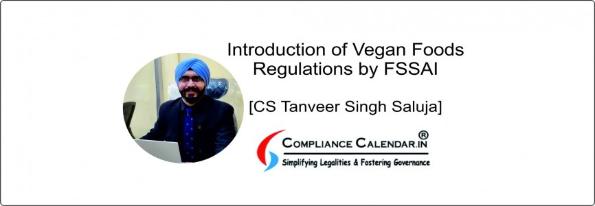 Introduction Of Vegan Foods Regulations By FSSAI CS Tanveer Singh Saluja 