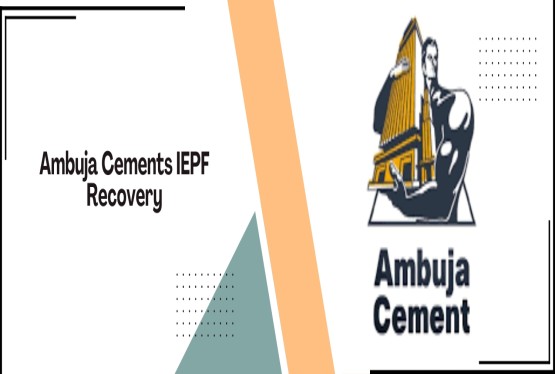 Ambuja Cements Ltd / Recovery of Shares from IEPF