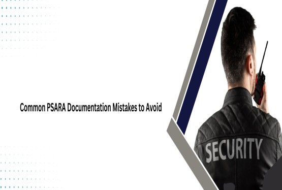 Common PSARA Documentation Mistakes to Avoid