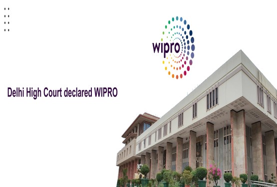 Delhi High Court declared WIPRO as a Well-Known Trademark