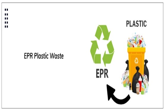 EPR Plastic Waste Rules Every Importer Should Check