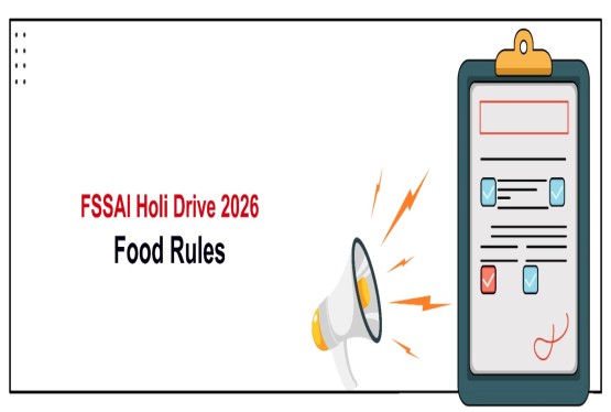 FSSAI Holi Special Drive 2026: What Food Businesses Must Know