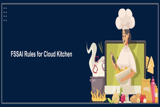 FSSAI License Rules for Cloud Kitchens and Home Food Businesses