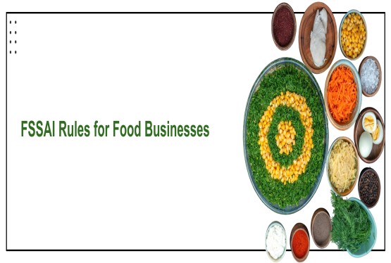 How Food Safety Law Regulates Food Businesses Under FSSAI