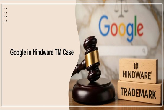 Google Challenges Order in Hindware Trademark Case