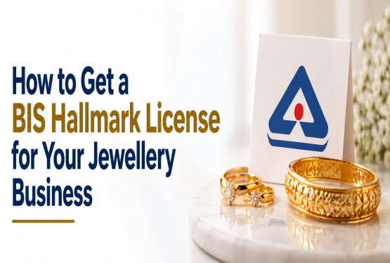 How to Get a BIS Hallmark License for Your Jewellery Business