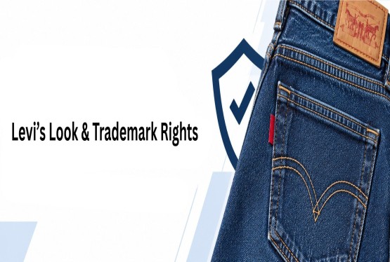 How Levi’s Protects Its Iconic Look Through Trademark Law