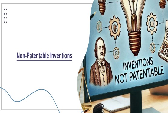 Non-Patentable Inventions in India and Abroad