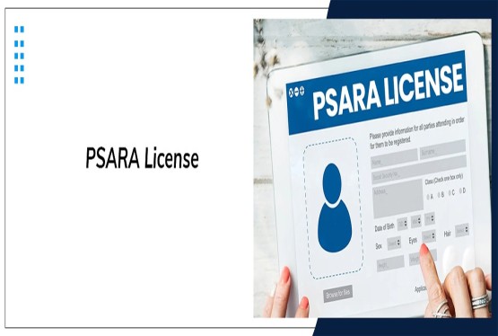 PSARA Licence: Complete Guide for Private Security Agencies