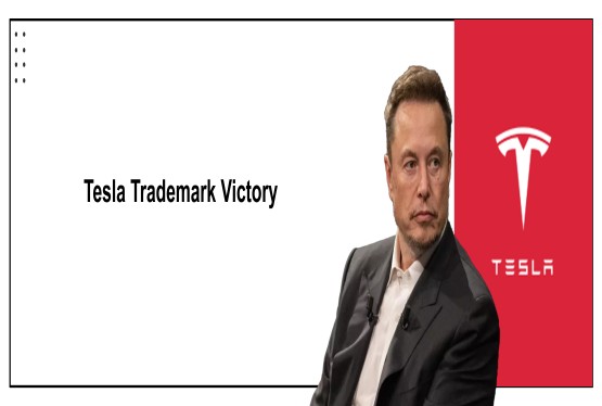 Protecting Well-Known Marks: Why Delhi HC Favored Tesla in Trademark Dispute