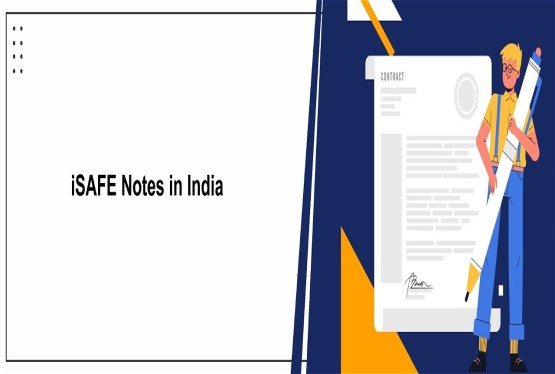 iSAFE Notes in India: Meaning, Conversion and Legal Compliance