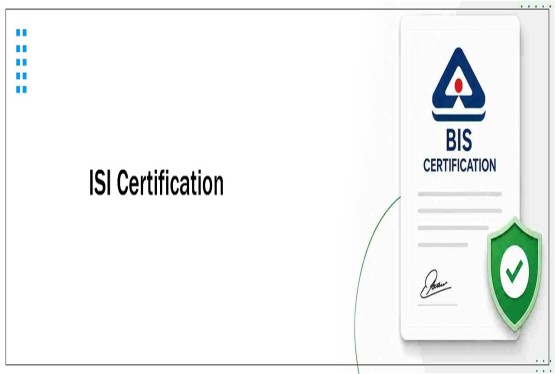 ISI Certification in India: Process, Documents & Fees Guide